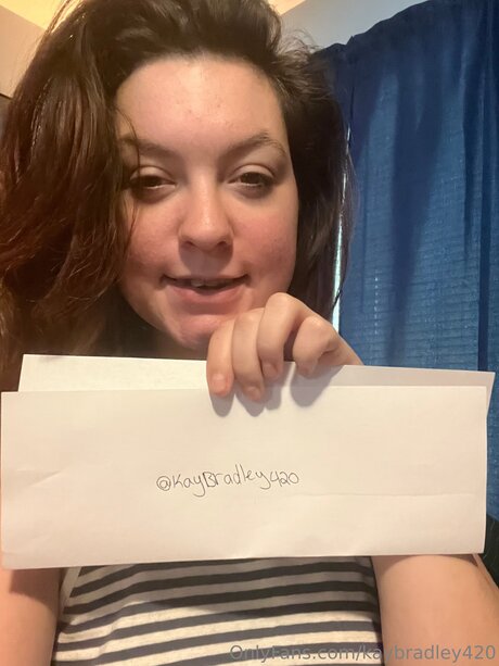 Kaybradley420 pornstar nudes pictures